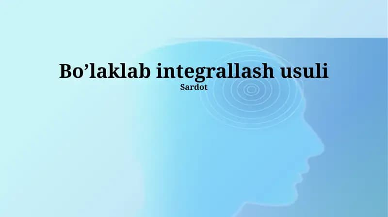 Bo’laklab integrallash usuli