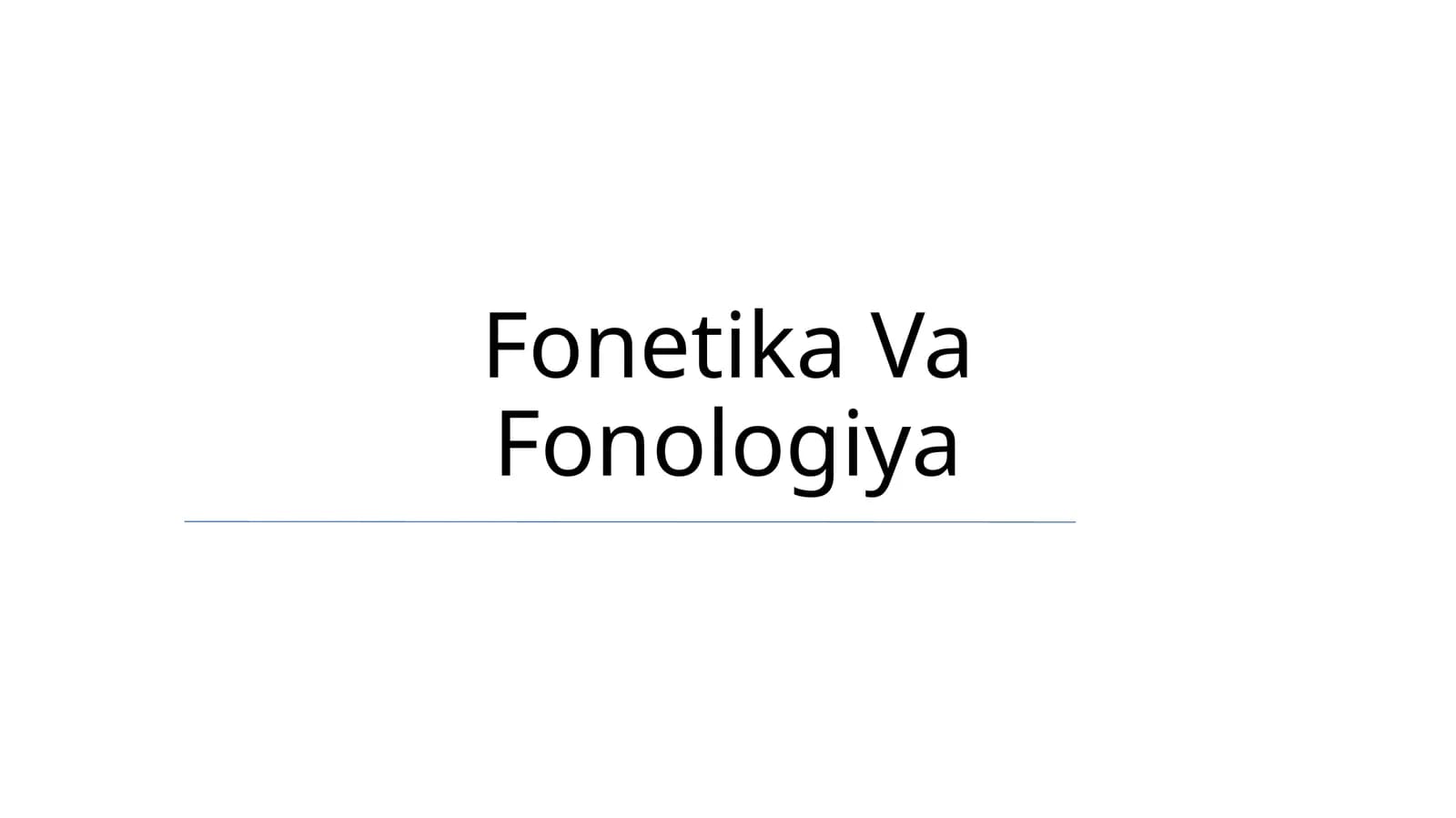 Fonetika Va Fonologiya