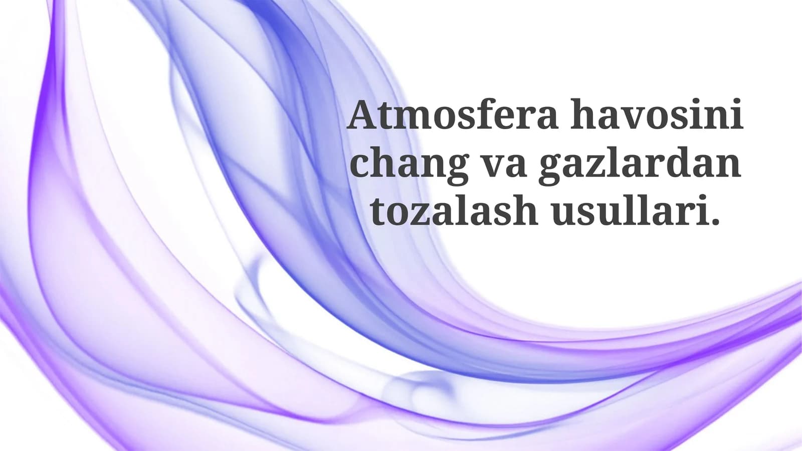 Atmosfera havosini chang va gazlardan tozalash usullari