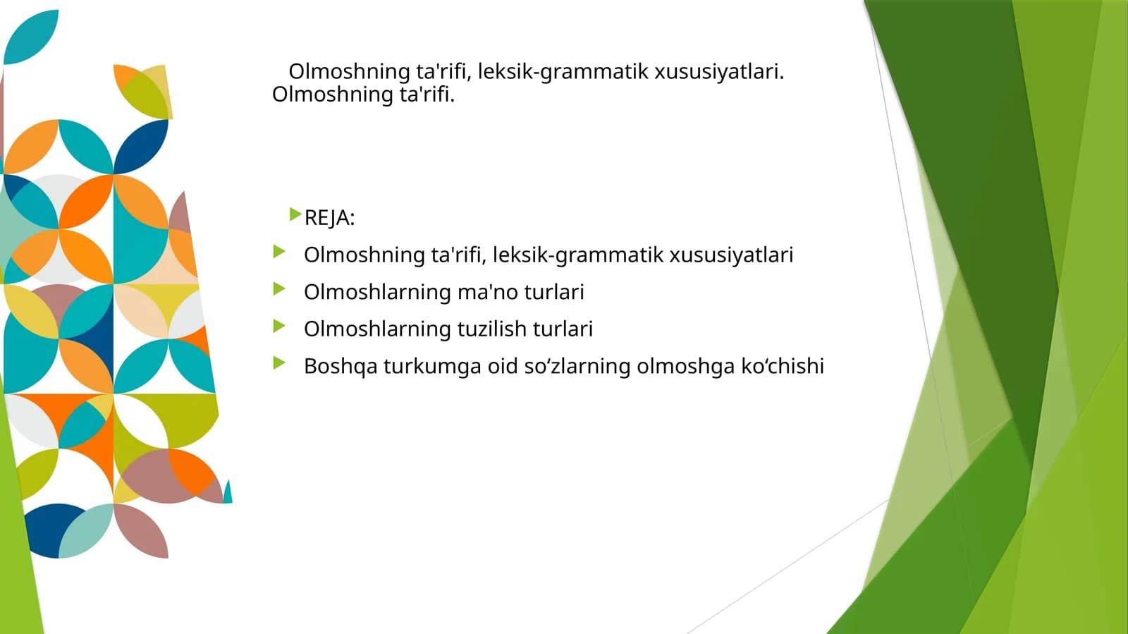 Olmoshning ta'rifi, leksik-grammatik xususiyatlari