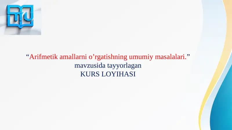 Arifmetika amallarini bajarish metodikasi