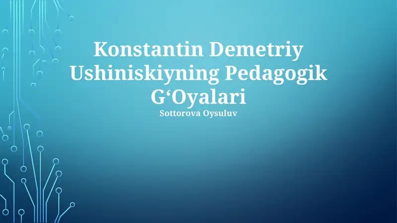 Konstantin Demetriy Ushiniskiyning Pedagogik GʻOyalari