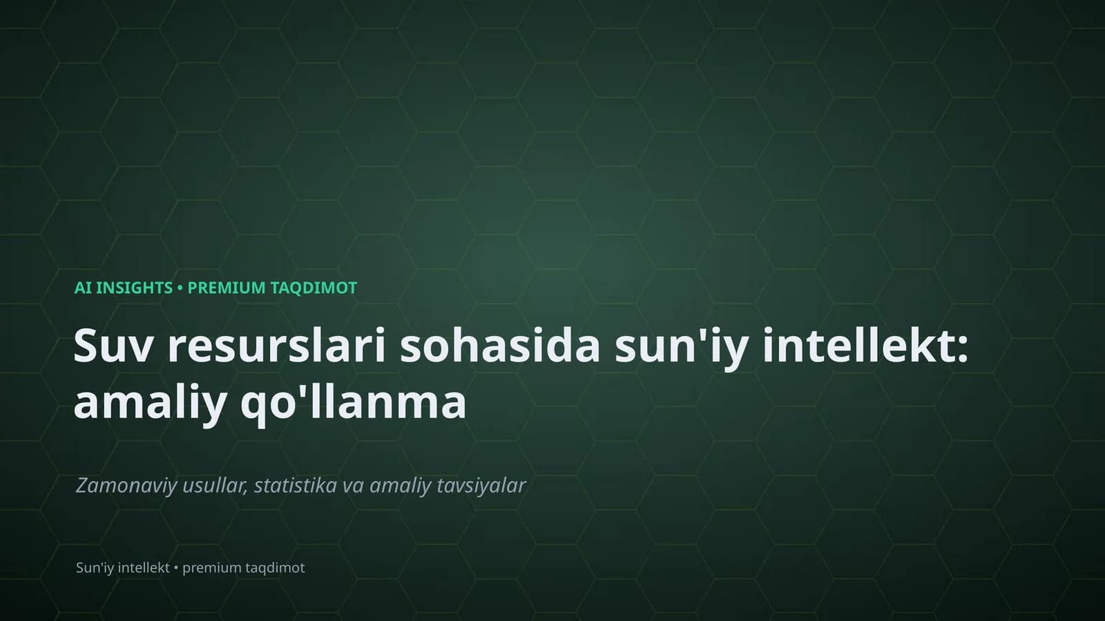 AI INSIGHTS • PREMIUM TAQDIMOT