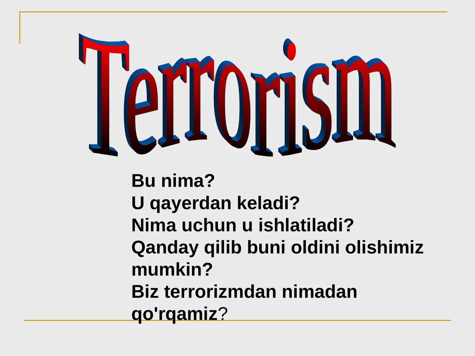 Terrorizm