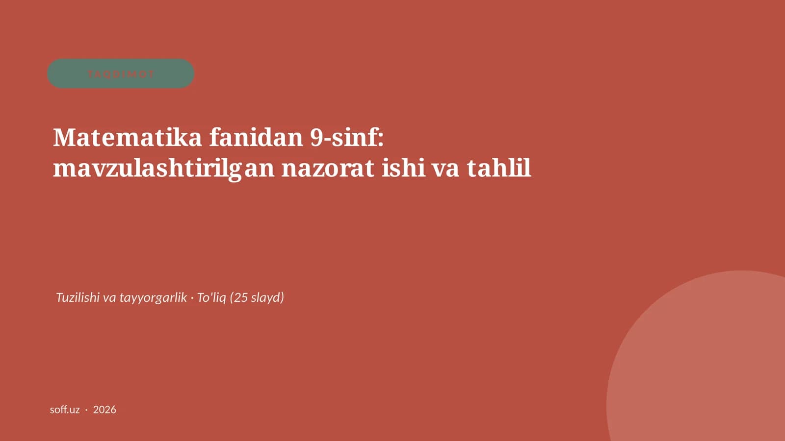 Matematika fanidan 9-sinf: mavzulashtirilgan nazorat ishi va tahlil