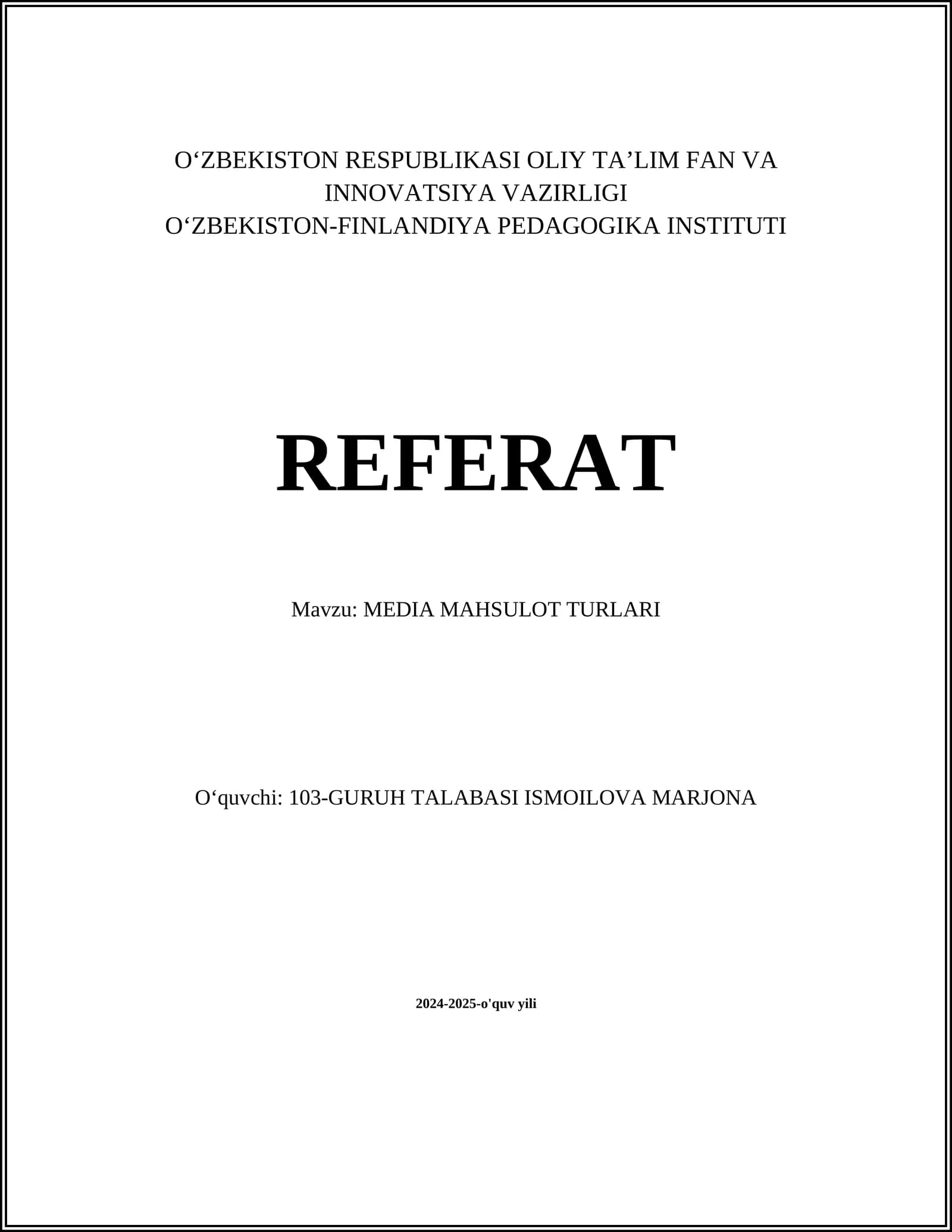 MEDIA MAHSULOT TURLARI