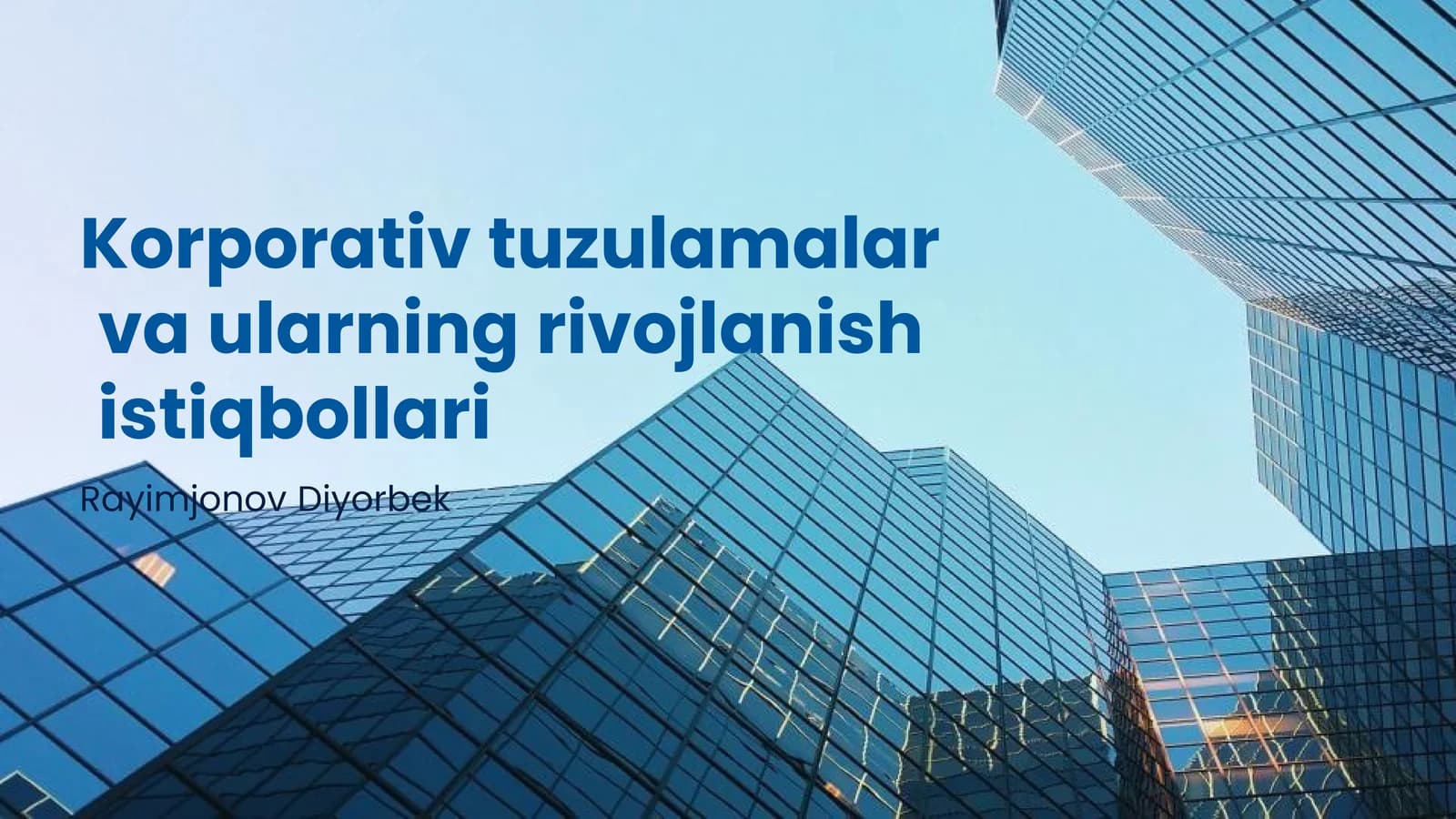 Korporativ tuzulamalar va ularning rivojlanish istiqbollari