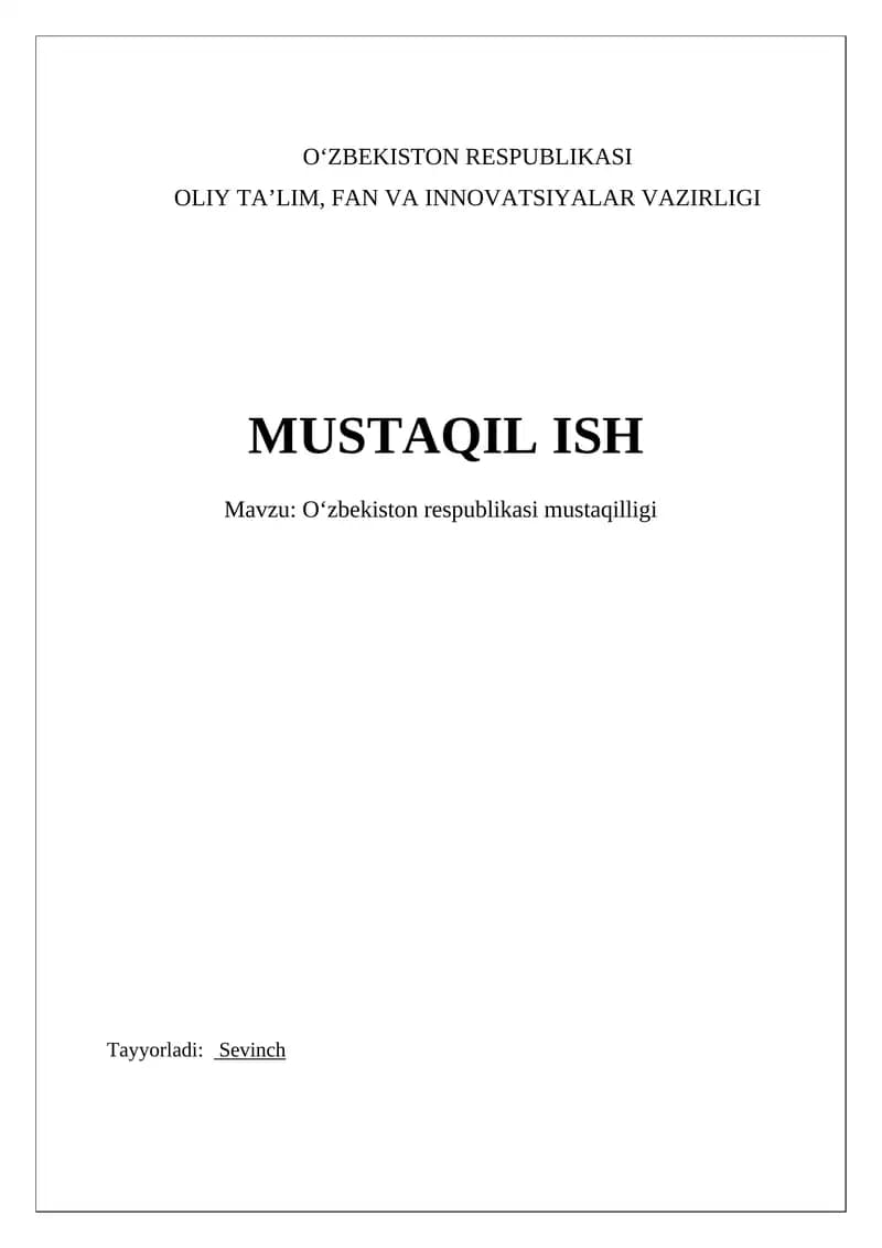 Oʻzbekiston Respublikasi Mustaqilligining Tarixi