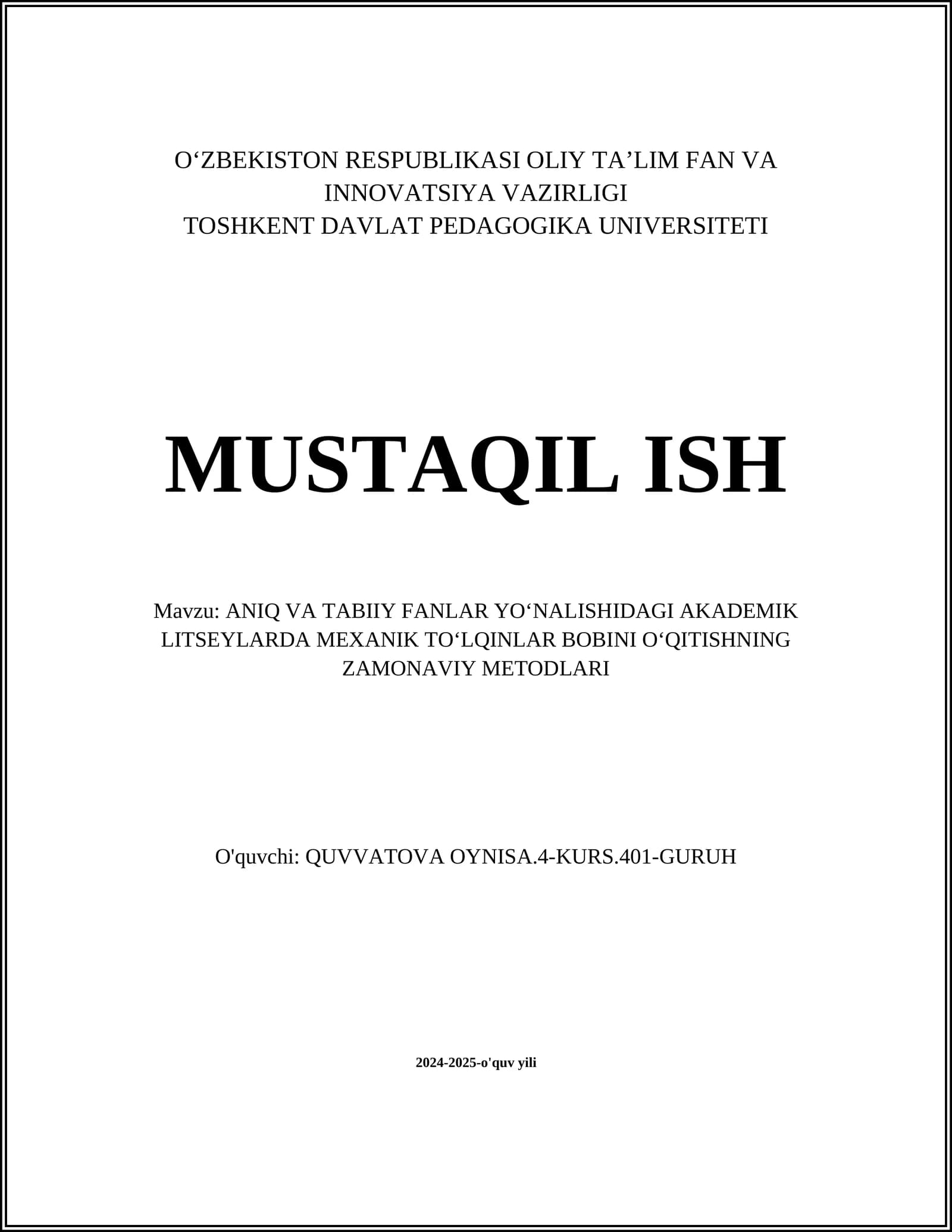 ANIQ VA TABIIY FANLAR YOʻNALISHIDAGI AKADEMIK LITSEYLARDA MEXANIK TOʻLQINLAR BOBINI OʻQITISHNING ZAMONAVIY METODLARI