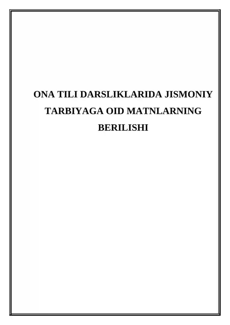 Ona tili darsliklarida jismoniy tarbiyaga oid matnlarning berilishi