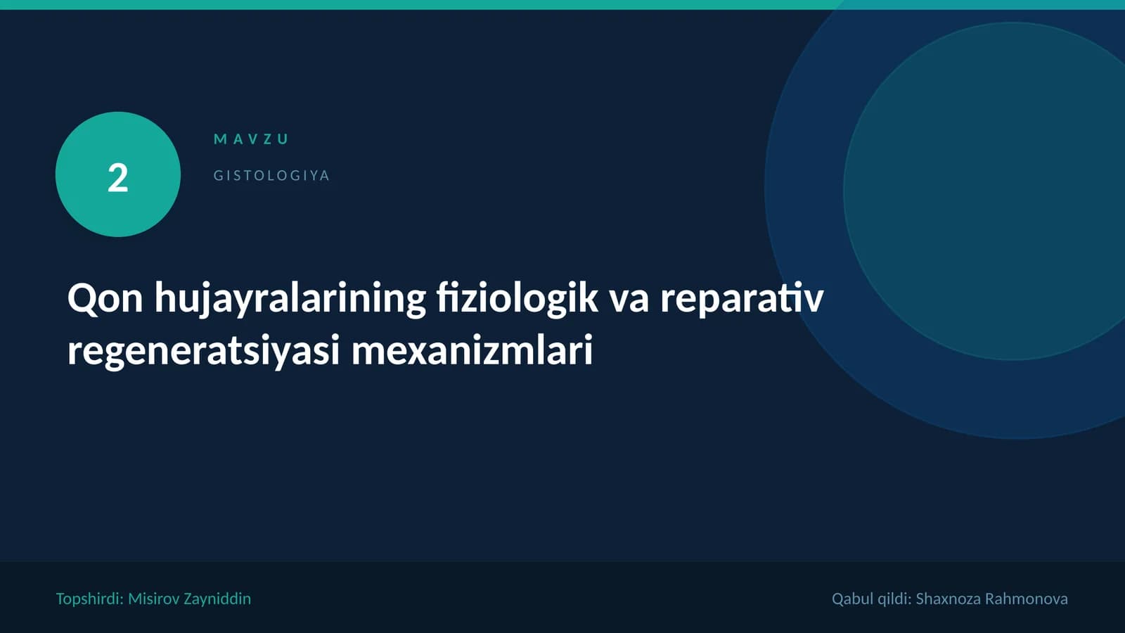 Qon hujayralarining fiziologik.Gistologiyassi