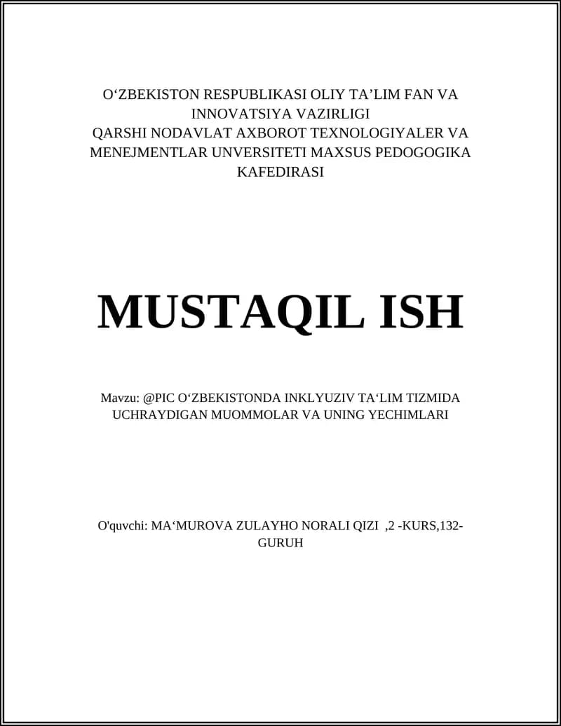 @PIC O‘ZBEKISTONDA INKLYUZIV TA‘LIM TIZMIDA UCHRAYDIGAN MUOMMOLAR VA UNING YECHIMLARI