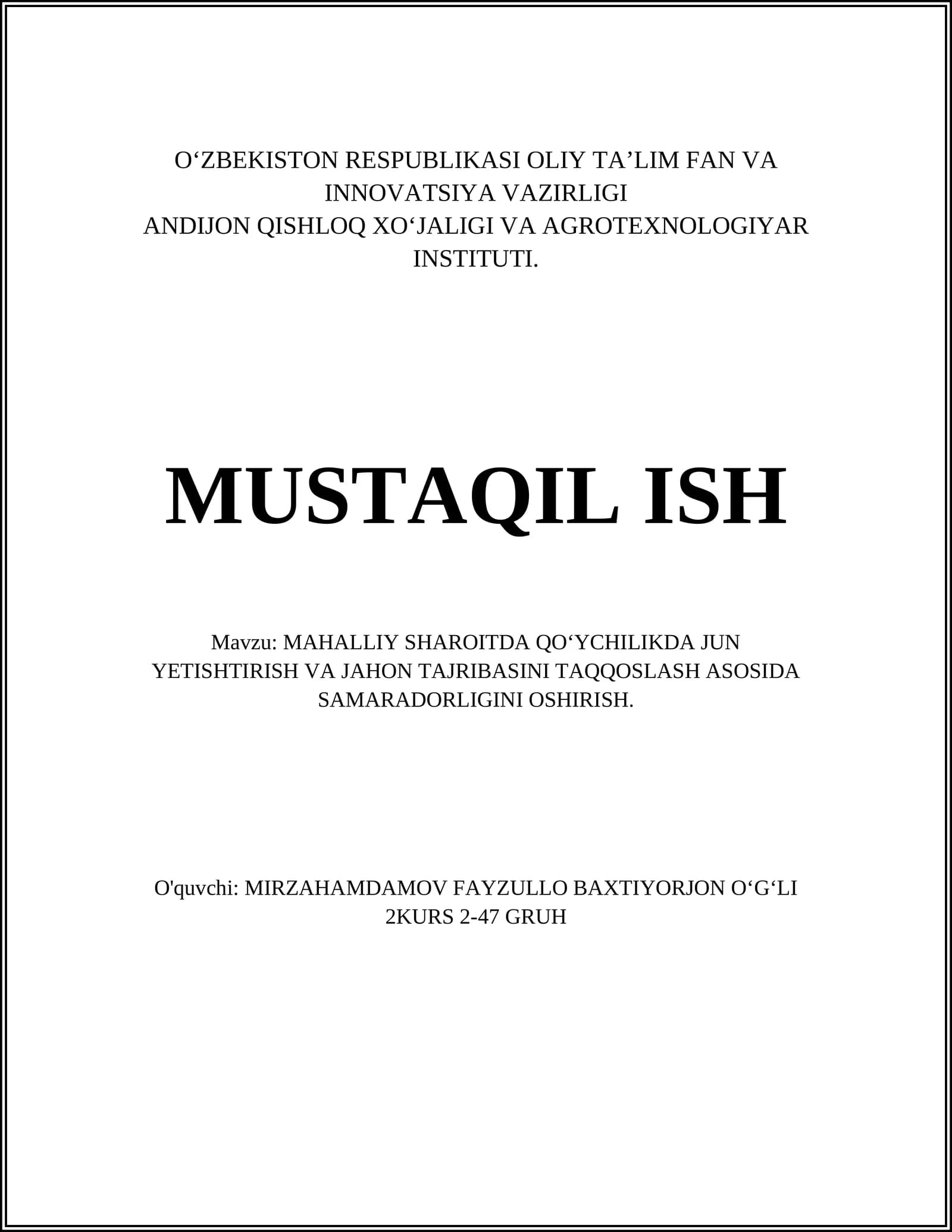 MAHALLIY SHAROITDA QO’YCHILIKDA JUN YETISHTIRISH VA JAHON TAJRIBASINI TAQQOSLASH ASOSIDA SAMARADORLIGINI OSHIRISH