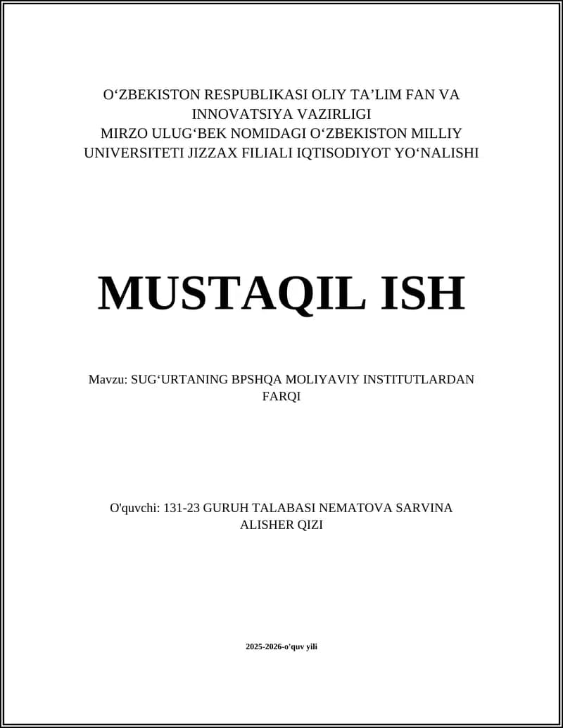 SUGʻURTANING BPSHQA MOLIYAVIY INSTITUTLARDAN FARQI