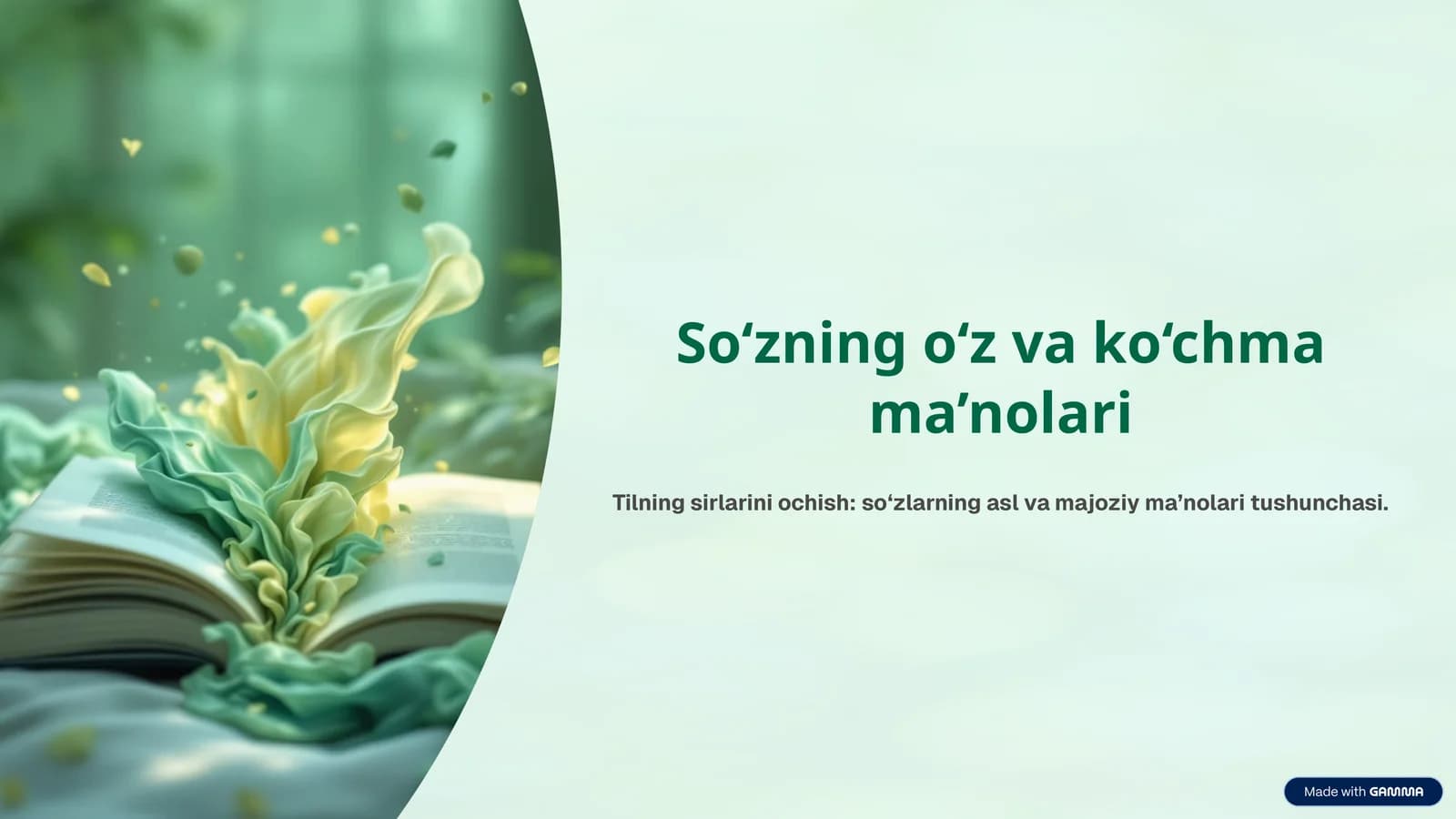 So‘zning o‘z va ko‘chma ma’nolari