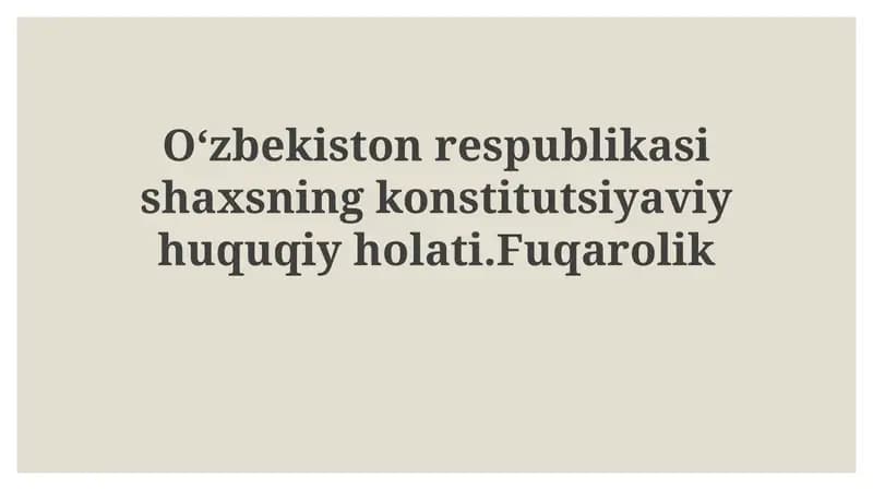 O'zbekiston Respublikasi shaxsning konstitutsiyaviy-huquqiy holati