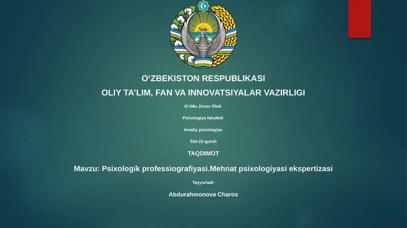 Psixologik professiografiyasi.Mehnat psixologiyasi ekspertizasi