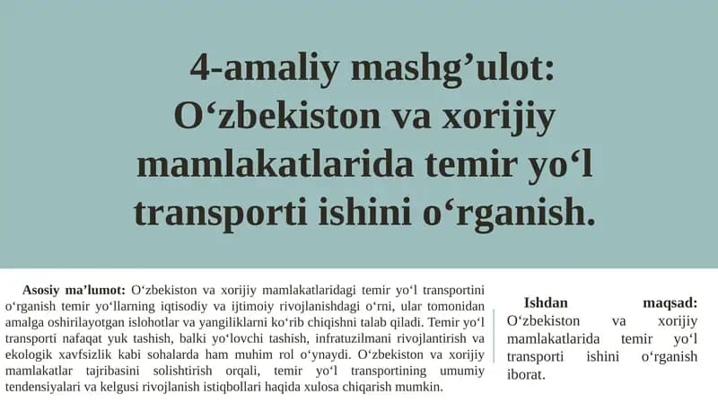 O‘zbekiston va xorijiy mamlakatlarda temir yo‘l transporti ishini o‘rganish