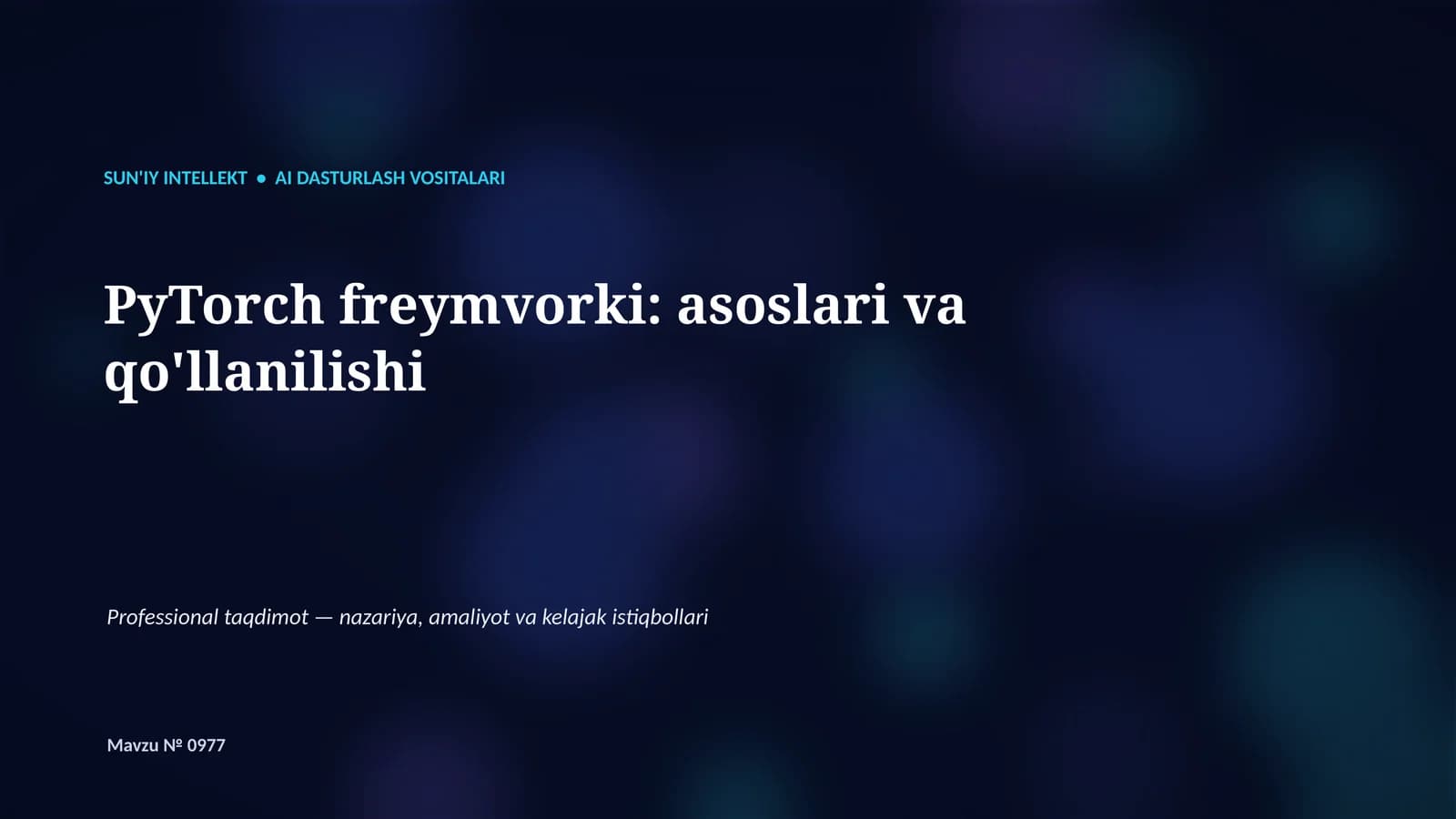 SUN'IY INTELLEKT • AI DASTURLASH VOSITALARI