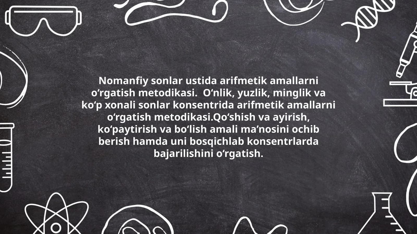 Nomanfiy sonlar ustida arifmetik amallarni o‘rgatish metodikasi