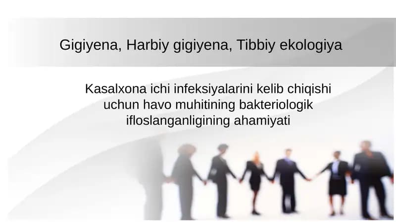 Kasalxona ichi infeksiyalarini kelib chiqishi uchun havo muhitining bakteriologik ifloslanganligining ahamiyati