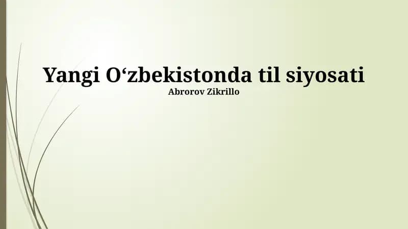 Yangi Oʻzbekistonda til siyosati