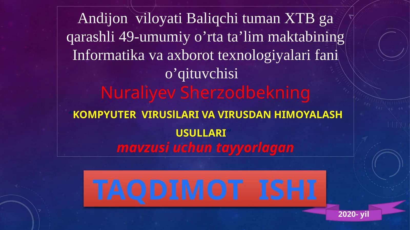 KOMPYUTER VIRUSLARI VA VIRUSDAN HIMOYALASH USULLARI