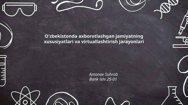O'zbekistonda axborotlashgan jamiyatning xususiyatlari va virtuallashtirish jarayonlari