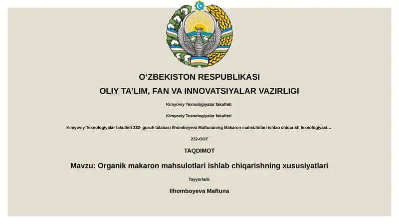 Organik makaron mahsulotlari ishlab chiqarishning xususiyatlari