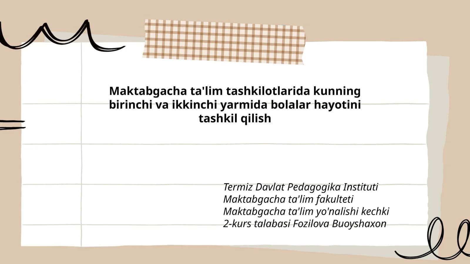 Maktabgacha ta'lim tashkilotlarida bolalar hayotini tashkil qilish