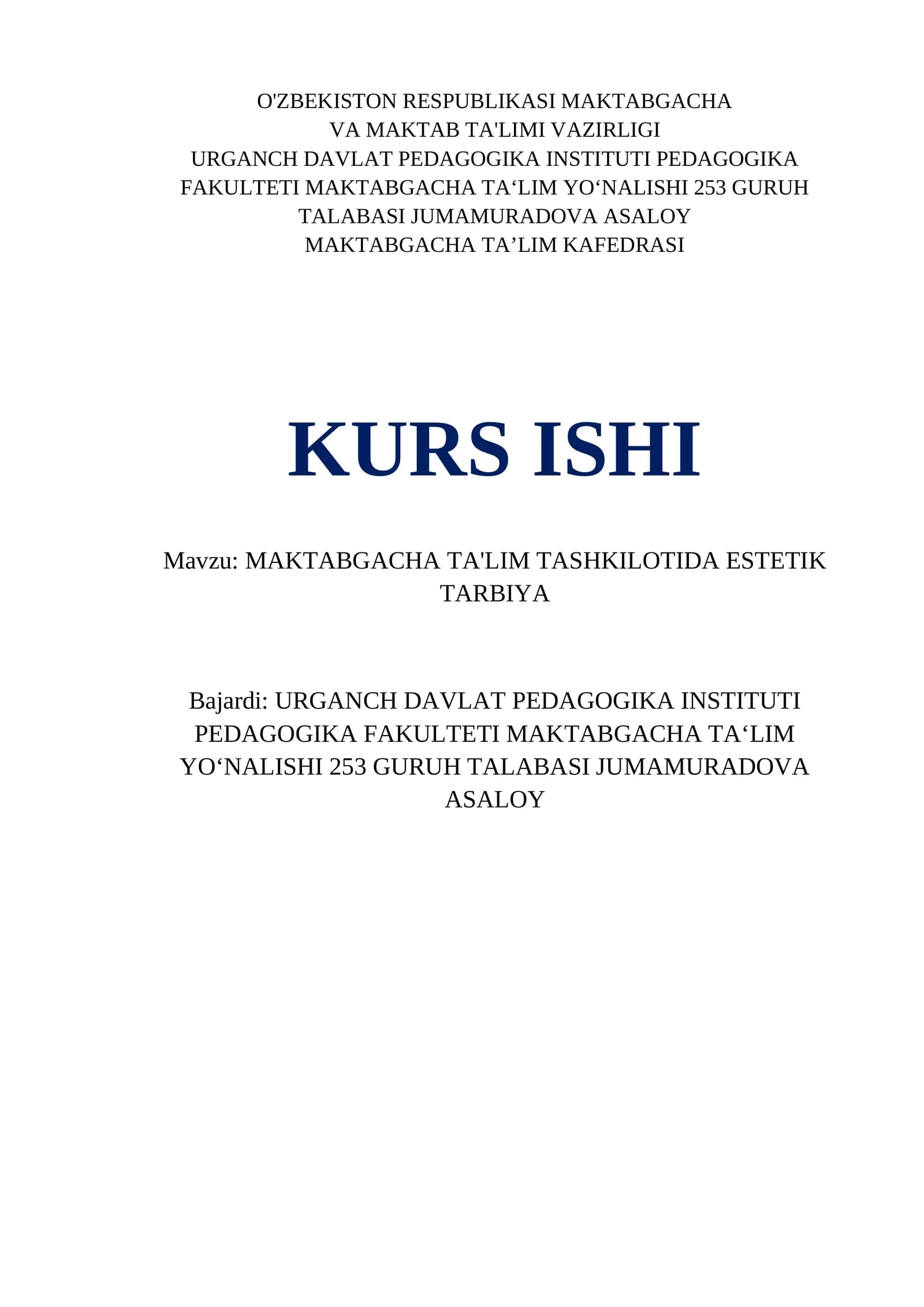 MAKTABGACHA TA'LIM TASHKILOTIDA ESTETIK TARBIYA