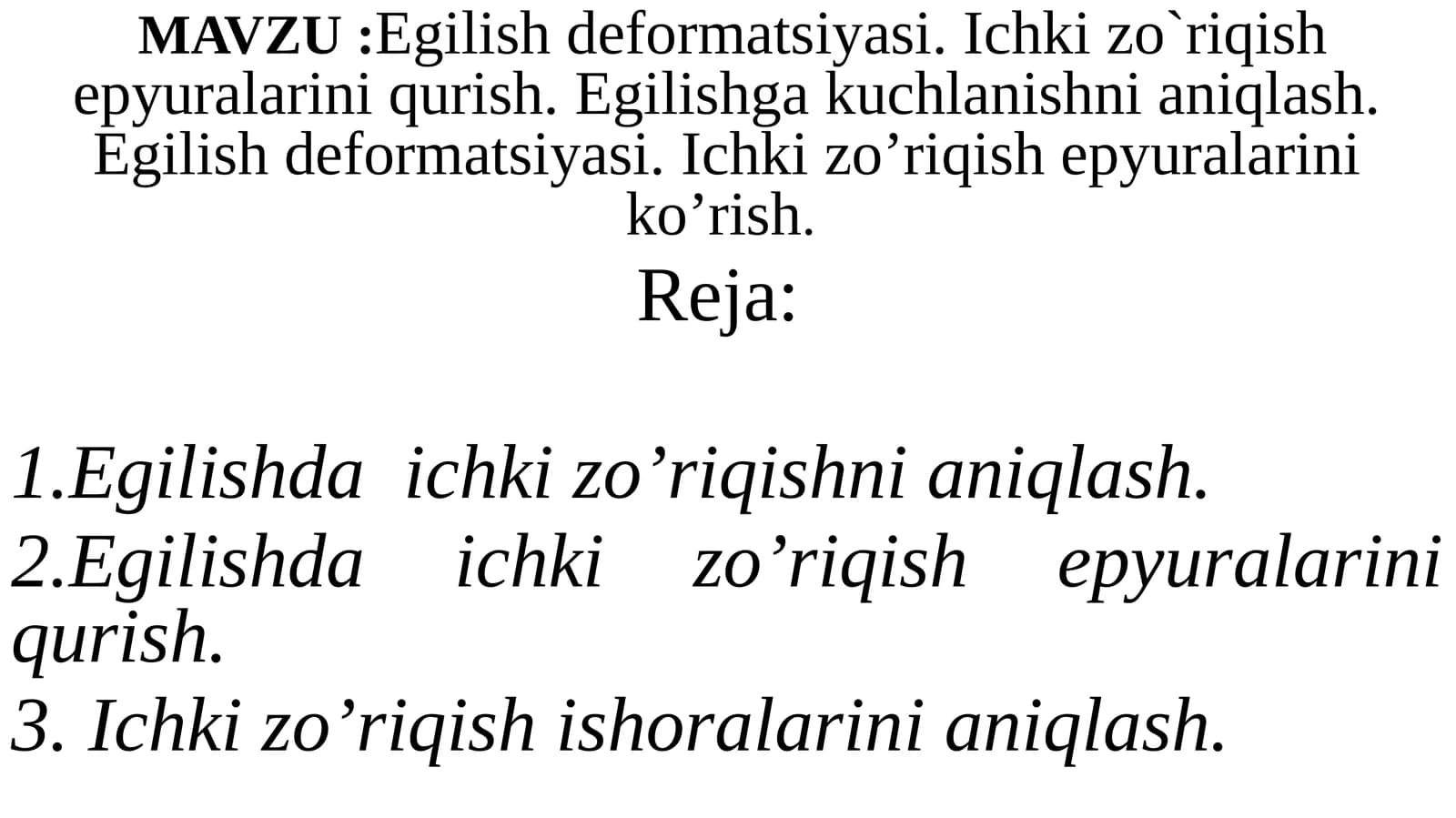 Egilish deformatsiyasi. Ichki zo'riqish shepyuralarini qurish. Egilish kuchlanishni aniqlash. Egilish deformatsiyasi. Ichki zo'riqish shepyuralarini ko'rish