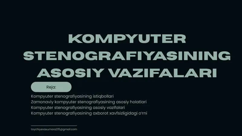 Kompyuter stenografiyasining asosiy vazifalari
