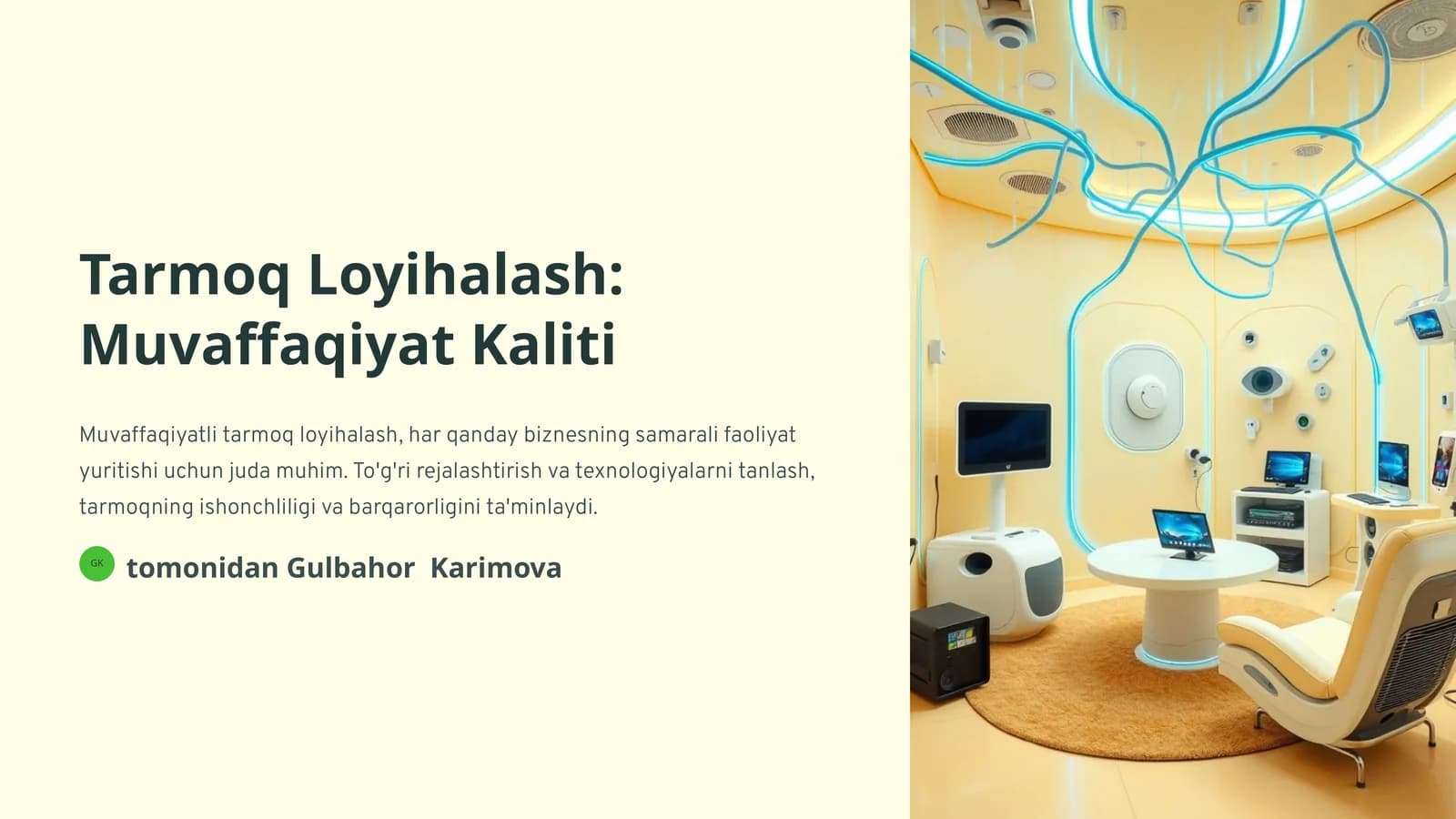 Tarmoq Loyihalash: Muvaffaqiyat Kaliti