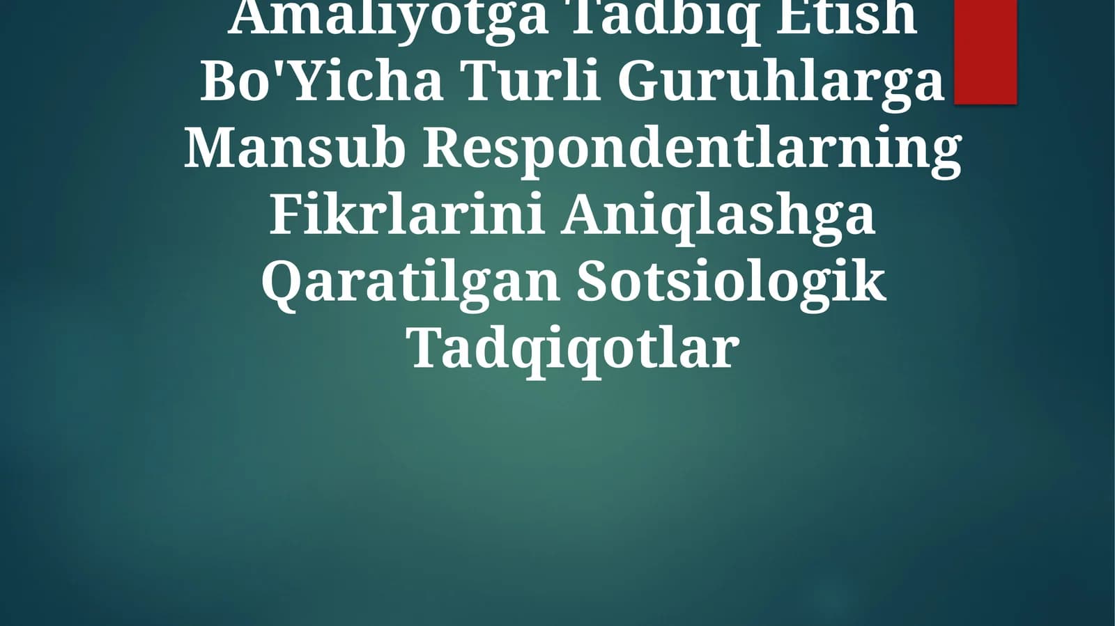 Integratsiyalshgan Ta'Limni Amaliyotga Tadbiq Etish Bo'Yicha Turli Guruhlarga Mansub Respondentlarning Fikrlarini Aniqlashga Qaratilgan Sotsiologik Tadqiqotlar