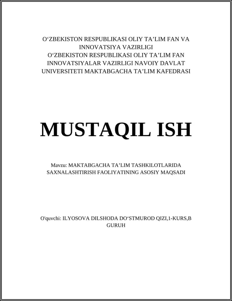 MAKTABGACHA TAʼLIM TASHKILOTLARIDA SAXNALASHTIRISH FAOLIYATINING ASOSIY MAQSADI