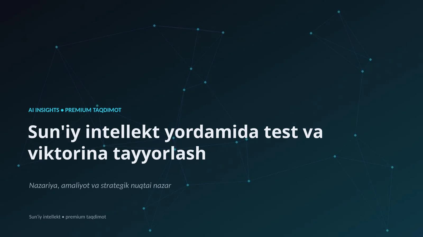 Sun'iy intellekt yordamida test va viktorina tayyorlash