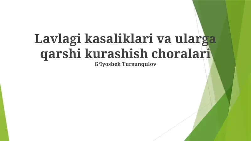 Lavlagi kasaliklari va ularga qarshi kurashish choralari
