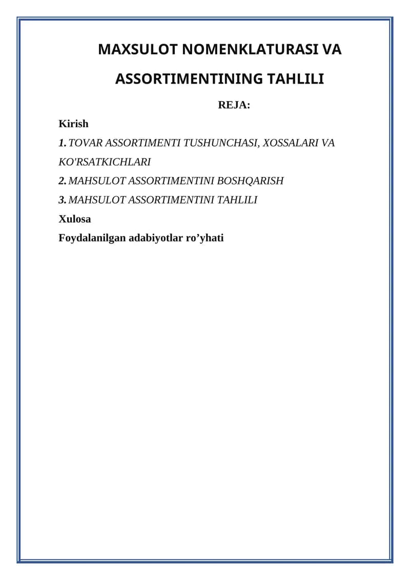MAXSULOT NOMENKLATURASI VA ASSORTIMENTINING TAHLILI
