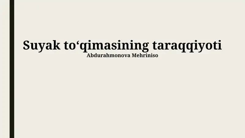 Suyak toʻqimasining taraqqiyoti