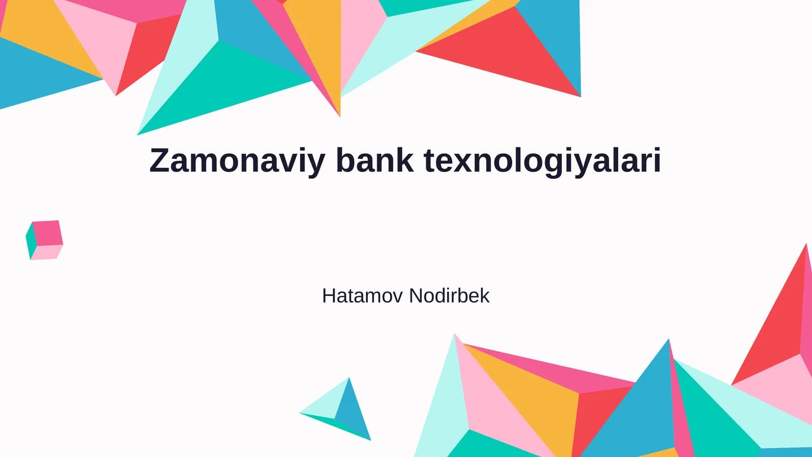 Zamonaviy bank texnologiyalari