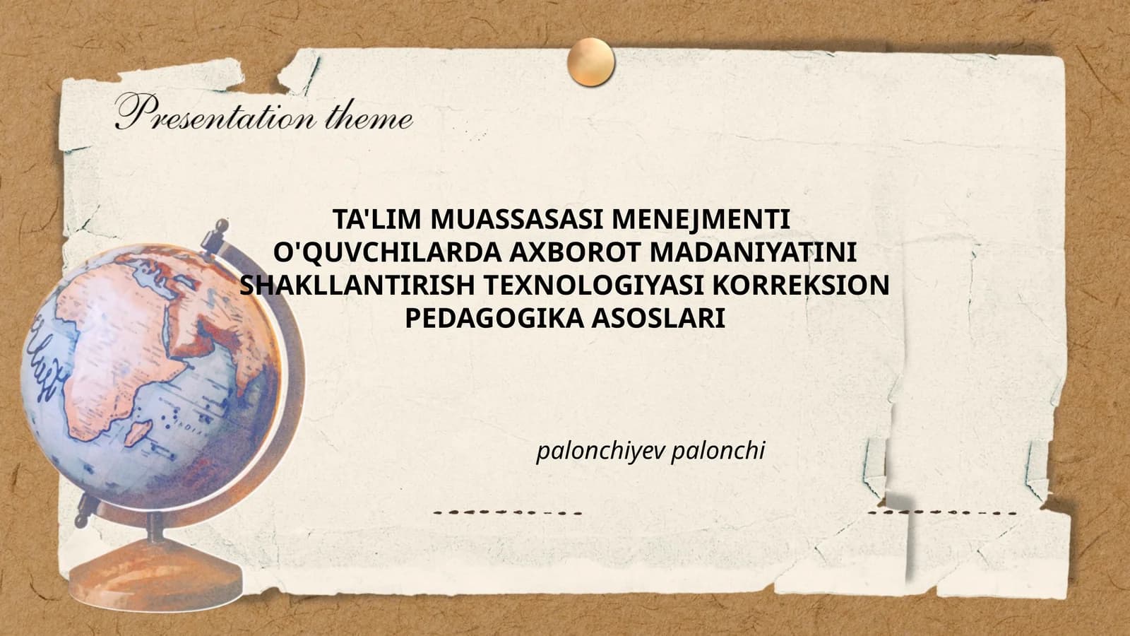 TA'LIM MUASSASASI MENEJMENTI O'QUVCHILARDA AXBOROT MADANIYATINI SHAKLLANTIRISH TEXNOLOGIYASI KORREKSION PEDAGOGIKA ASOSLARI
