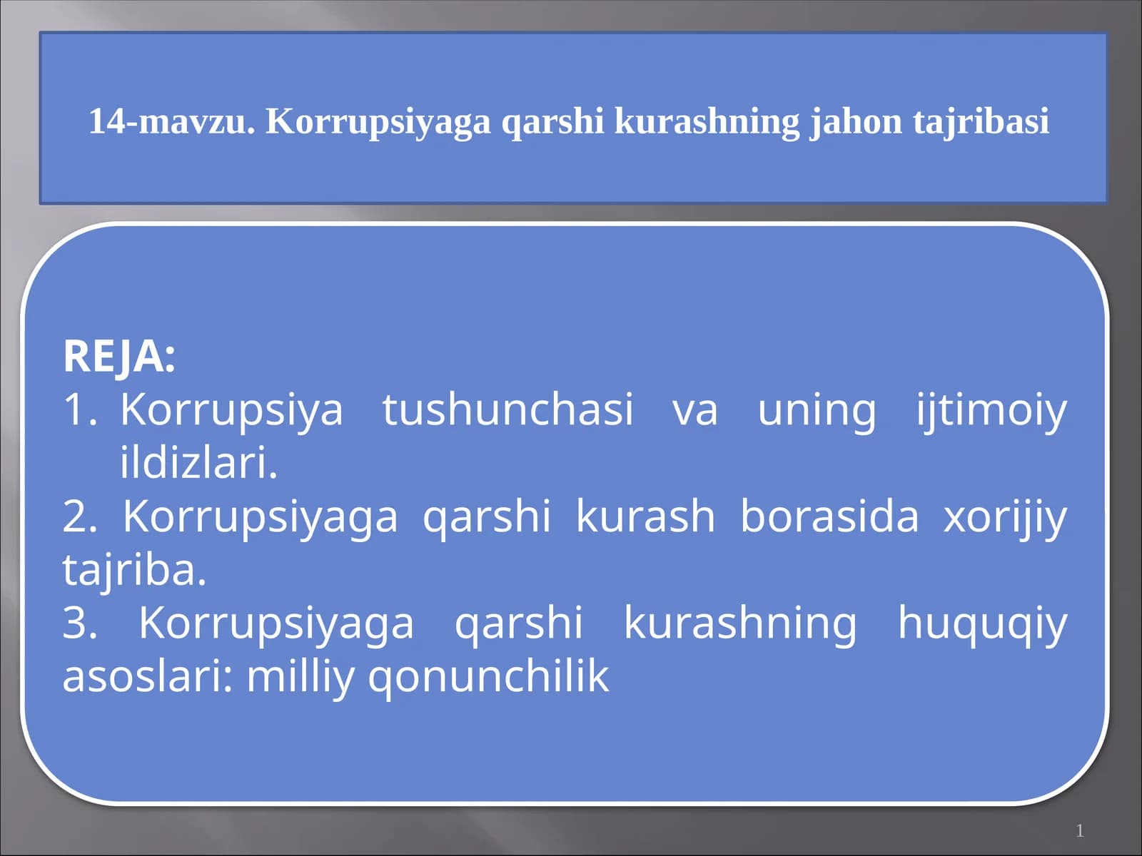 14-mavzu.Korrupsiyagaqarshikurashningjahontajribasi