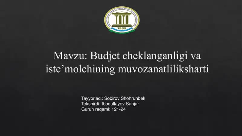 Budjet cheklanganligi va iste’molchining muvozanatlilik sharti
