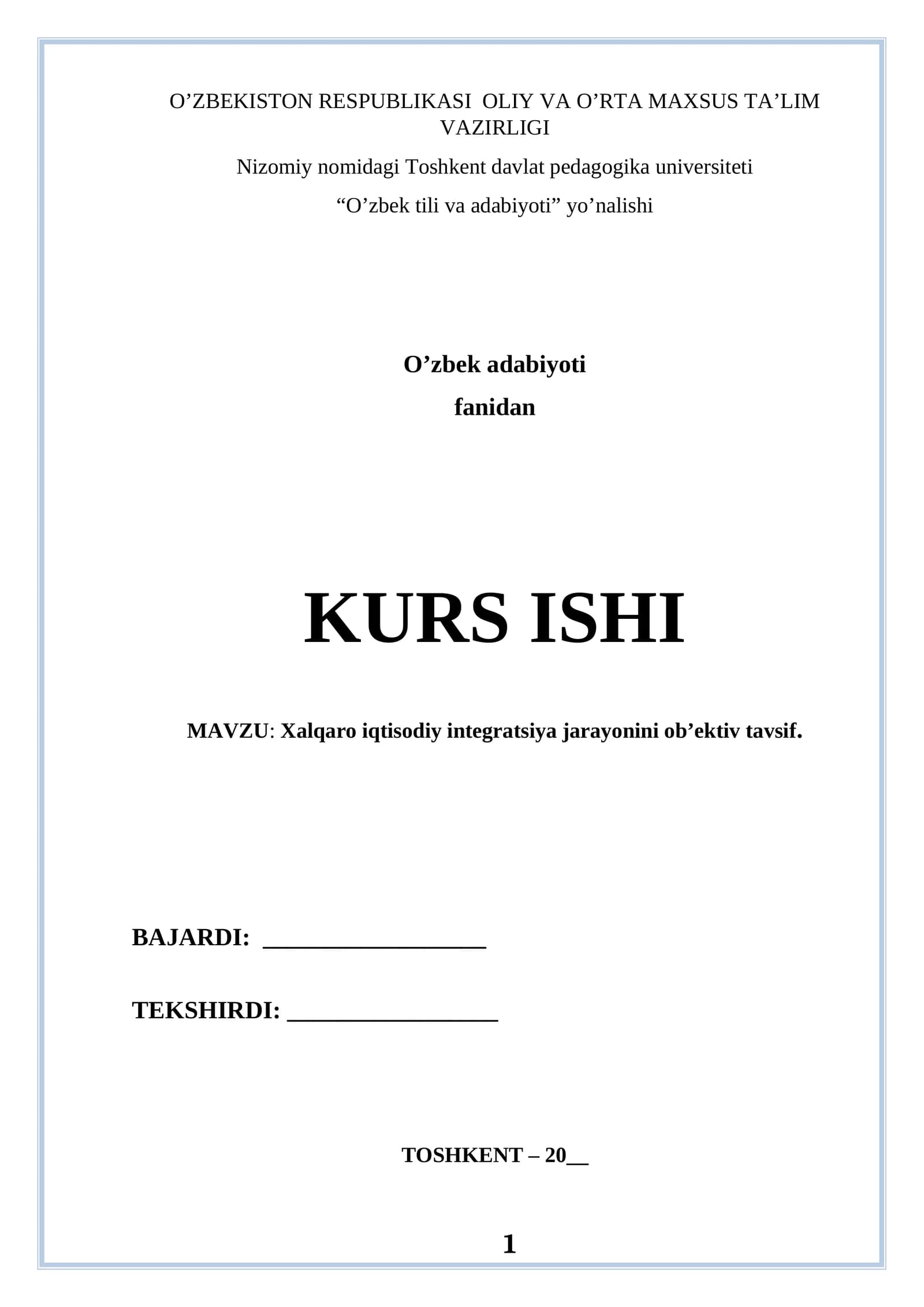 Xalqaro iqtisodiy integratsiya jarayonini ob’ektiv tavsif