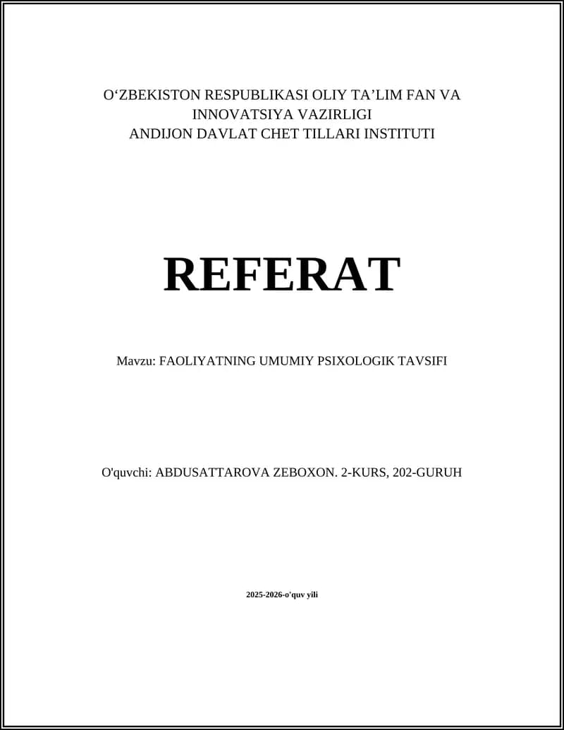 FAOLIYATNING UMUMIY PSIXOLOGIK TAVSIFI