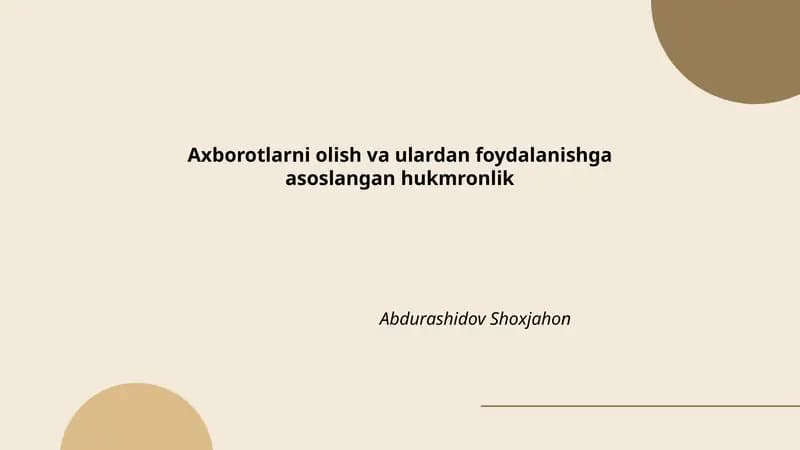 Axborotlarni olish va ulardan foydalanishga asoslangan hukmronlik