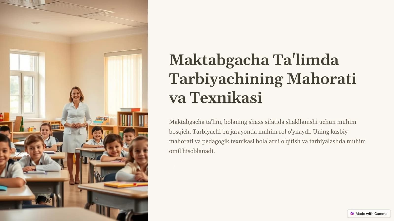 Maktabgacha Ta'limda Tarbiyachining Mahorati va Texnikasi
