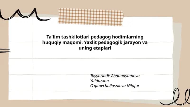 Ta'lim tashkilotlari pedagog hodimlarning huquqiy maqomi