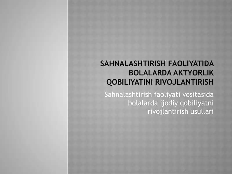 Sahnalashtirish Faoliyati: Bolalarda Rol Oyinini Mustahkamlash